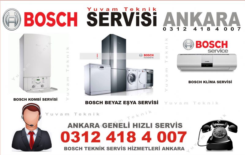 Çankaya Bosch Teknik Servisleri Ankara 0312 418 4 007